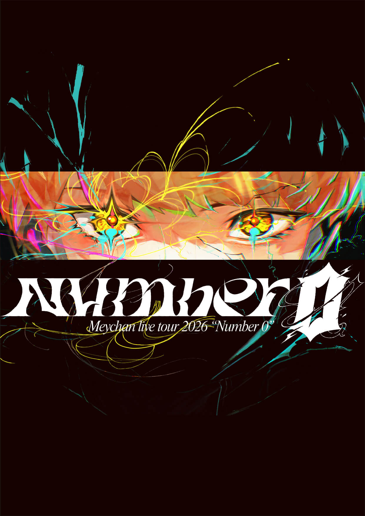 Meychan Live Tour 2026『Number 0』